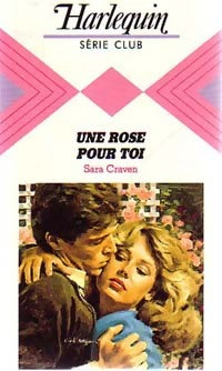 Livrenpoche : Une rose pour toi - Sara Craven - Livre