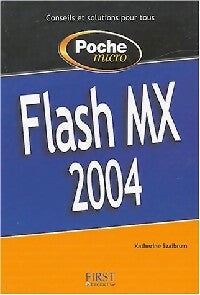 Livrenpoche : Flash MX 2004 - Catherine Szaibrum - Livre