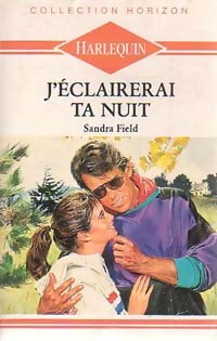 Livrenpoche : J'éclairerai ta nuit - Sandra Field - Livre