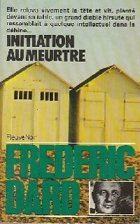 Livrenpoche : Initiation au meurtre - Frédéric Dard - Livre