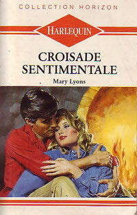 Livrenpoche : Croisade sentimentale - Mary Lyons - Livre