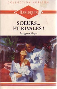 Livrenpoche : Soeurs... Et rivales ! - Margaret Mayo - Livre