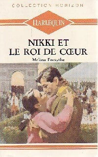 Livrenpoche : Nikki et le roi de coeur - Melissa Forsythe - Livre
