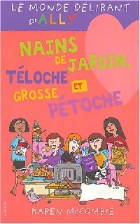 Livrenpoche : Nains de jardin, téloche et grosse pétoche - Karen McCombie - Livre