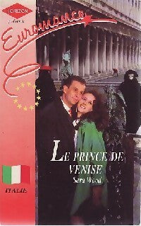 Livrenpoche : Le prince de Venise - Sara Wood - Livre
