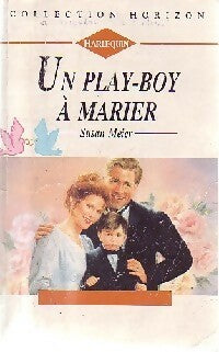 Livrenpoche : Un play-boy à marier - Susan Meier - Livre