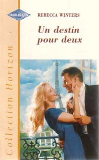 Livrenpoche : Un destin pour deux - Rebecca Winters - Livre