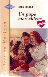 Livrenpoche : Un papa merveilleux - Cara Colter - Livre