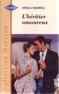 Livrenpoche : L'héritier amoureux - Stella Bagwell - Livre