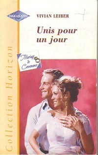 Livrenpoche : Unis pour un jour - Vivian Leiber - Livre