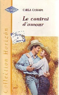 Le contrat d'amour - Carla Cassidy - Livre