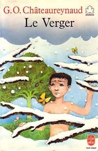Livrenpoche : Le verger - Georges-Olivier Châteaureynaud - Livre