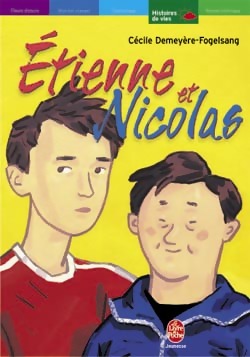 Livrenpoche : Etienne et Nicolas - Cécile Demeyère-Fogelgesang - Livre
