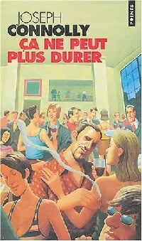 Livrenpoche : Ca ne peut plus durer - Joseph Connolly - Livre