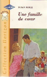 Livrenpoche : Une famille de coeur - Susan Meier - Livre