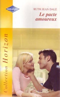 Livrenpoche : Le pacte amoureux - Ruth Jean Dale - Livre
