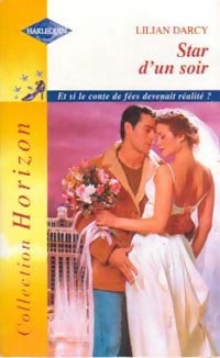 Livrenpoche : Star d'un soir - Lilian Darcy - Livre