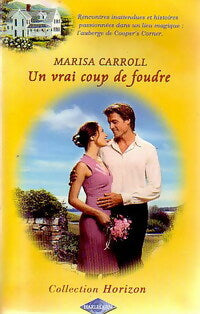 Livrenpoche : Un vrai coup de foudre - Marisa Carroll - Livre