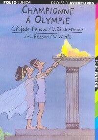 Livrenpoche : Championne à Olympie - Daniel Zimmermann, Claude Pujade-Renaud - Livre