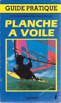 Livrenpoche : Planche à voile - Collectif - Livre