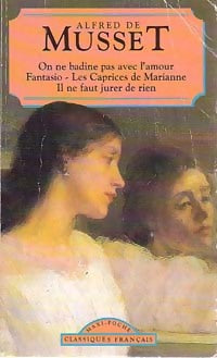 Livrenpoche : On ne badine pas avec l'amour et autres pièces - Alfred De Musset - Livre