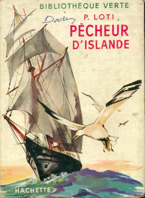Pêcheur d'Islande - Loti Pierre -  Bibliothèque verte (1ère série) - Livre