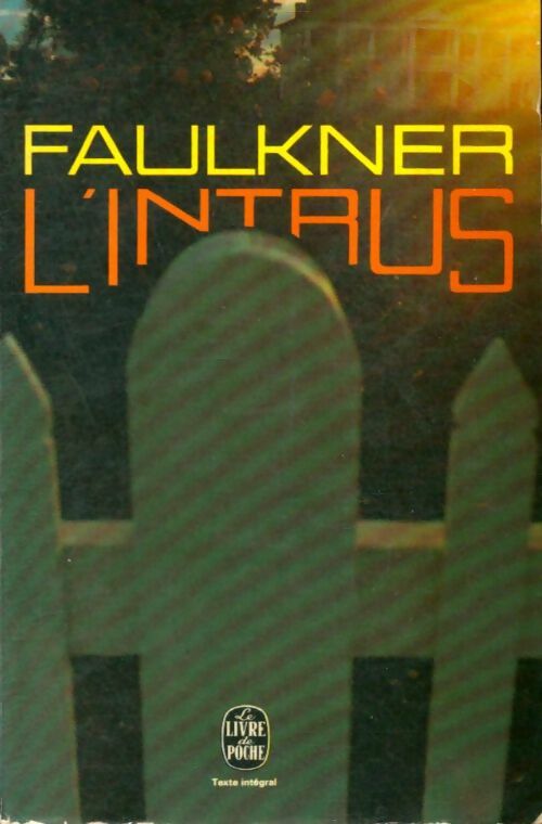 Livrenpoche : L'intrus - William Faulkner - Livre
