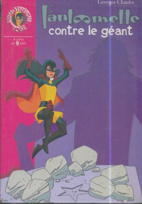 Livrenpoche : Fantômette contre le géant - Georges Chaulet - Livre