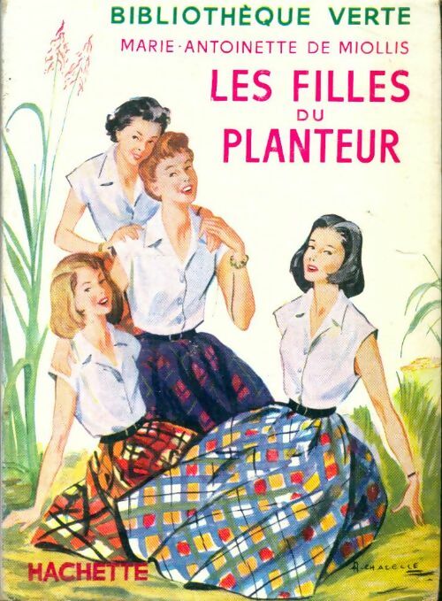 Livrenpoche : Les filles du planteur - Marie-Antoinette De Miollis - Livre