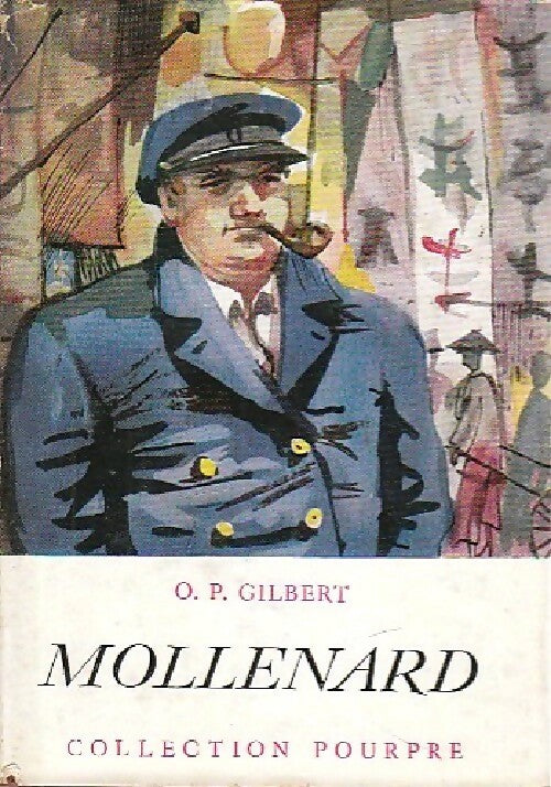 Mollenard - Oscar-Paul Gilbert -  Pourpre - Livre