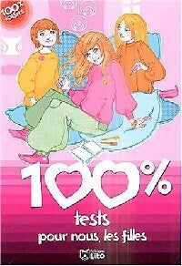 Livrenpoche : 100% tests pour nous, les filles - Inconnu - Livre