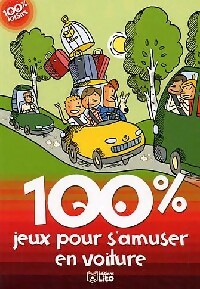 Livrenpoche : 100% jeux pour s'amuser en voiture - Sophie De Mullenheim - Livre