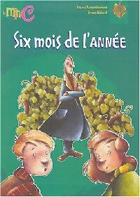 Livrenpoche : Six mois de l'année - Pascal Pauvrehomme - Livre