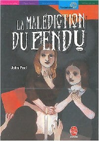 Livrenpoche : La malédiction du pendu - John Peel - Livre