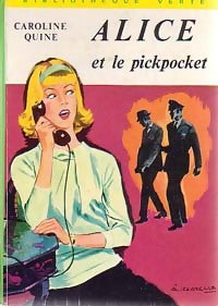 Livrenpoche : Alice et le pickpocket - Caroline Quine - Livre