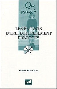 Les enfants intellectuellement précoces - Gérard Bléandonu - Livre