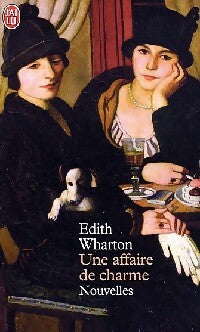 Livrenpoche : Une affaire de charme - Edith Wharton - Livre