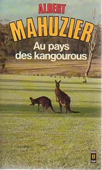 Livrenpoche : Au pays des kangourous - Albert Mahuzier - Livre
