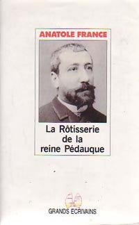 Livrenpoche : La rôtisserie de la reine Pédauque - Anatole France - Livre