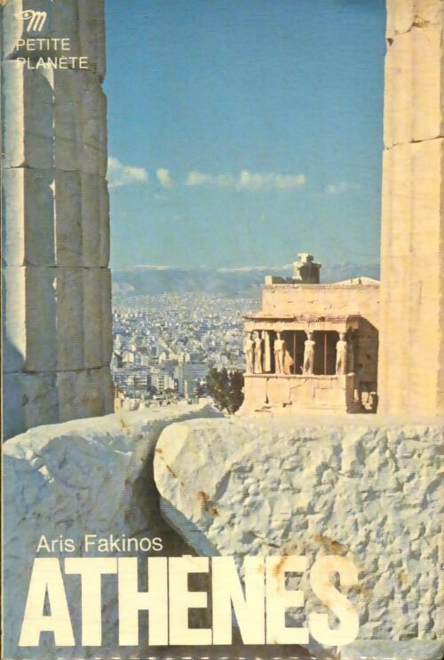 Livrenpoche : Athènes - Aris Fakinos - Livre