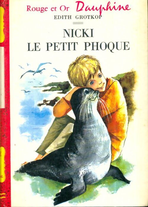 Livrenpoche : Nicki le petit phoque - Edith Grotkop - Livre