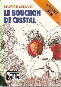 Livrenpoche : Le bouchon de cristal - Maurice Leblanc - Livre