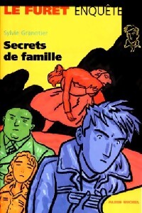 Livrenpoche : Secrets de famille - Sylvie Granotier - Livre