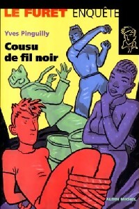 Livrenpoche : Cousu de fil noir - Yves Pinguilly - Livre