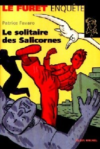 Livrenpoche : Le solitaire des Salicornes - Patrice Favaro - Livre