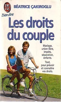 Livrenpoche : Les droits du couple - Béatrice Cakiroglu - Livre