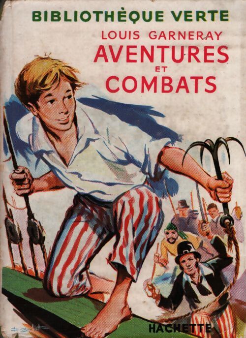 Aventures et combats - Louis Garneray - Livre