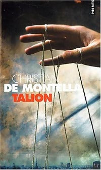 Livrenpoche : Talion - Christian De Montella - Livre
