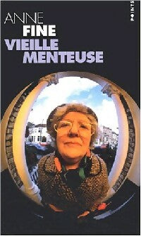 Livrenpoche : Vieille menteuse - Anne Fine - Livre