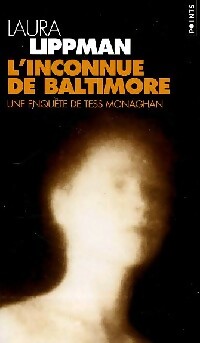 Livrenpoche : L'inconnue de Baltimore - Laura Lippman - Livre
